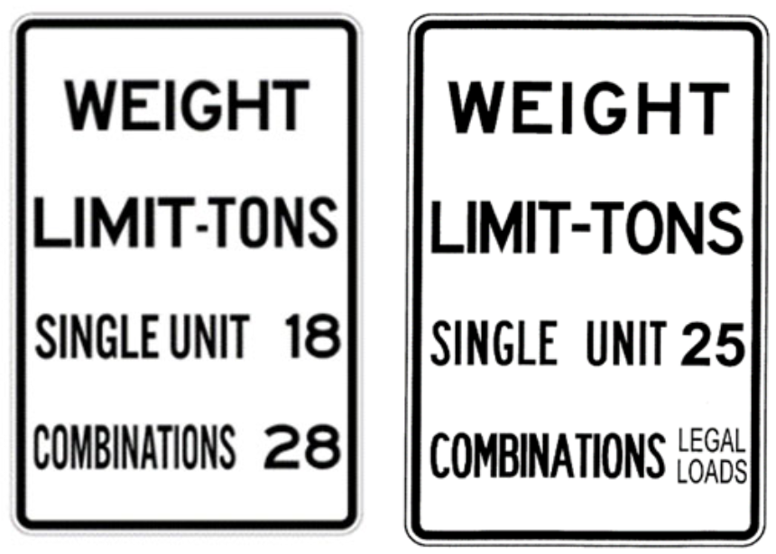 Routes with Special Restrictions | South Dakota Truck Information - Figure 3 Single Unit And Combination Weight Limit Signs